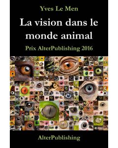 La vision dans le monde animal