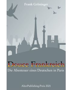 Douce Frankreich (Deutsche Version)(relié)