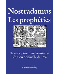 Les Prophéties (texte modernisé)