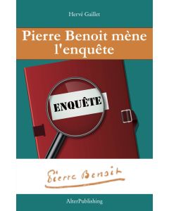 Pierre Benoit mène l'enquête